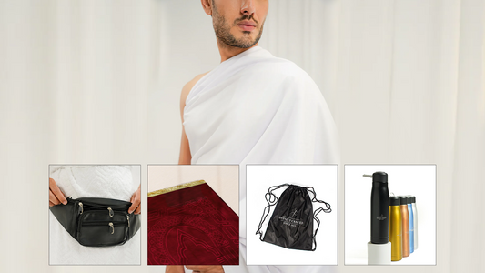 Hajj Umrah Accessories Checklist – Don’t Miss These Items