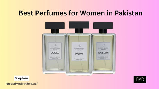 Best Perfumes for Women in Pakistan