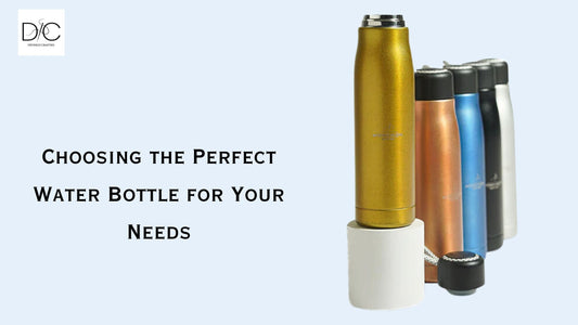 Stay Hydrated: Choosing the Perfect Water Bottle for Your Needs